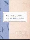 William Shakespeare and Others: Collaborative Plays (Bate Jonathan)(Pevná vazba)
