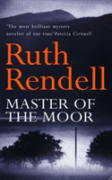 Master Of The Moor (Rendell Ruth)(Paperback / softback)