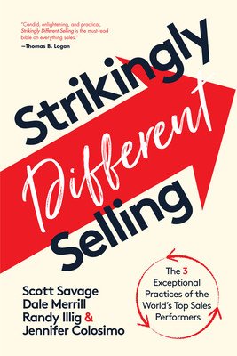 Strikingly Different Selling: 6 Vital Skills to Stand Out and Sell More (Merrill Dale)(Paperback)