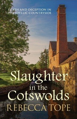 Slaughter in the Cotswolds (Tope Rebecca)(Paperback)