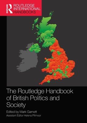 The Routledge Handbook of British Politics and Society (Garnett Mark)(Paperback)