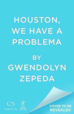 Houston, We Have a Problema (Zepeda Gwendolyn)(Paperback)