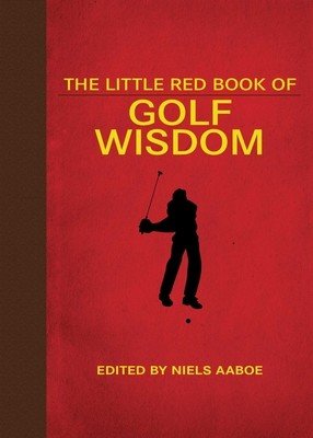 The Little Red Book of Golf Wisdom (Aaboe Niels)(Paperback)