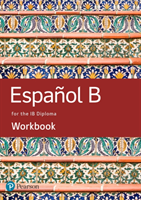 Spanish B for the IB Diploma Workbook (Allende Concepcion)(Paperback / softback)