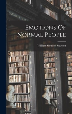 Emotions Of Normal People (Marston William Moulton)(Pevná vazba)