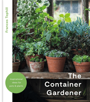 Container Gardener (Tophill Frances)(Pevná vazba)