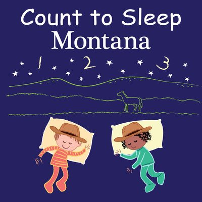 Count to Sleep Montana (Gamble Adam)(Board Books)
