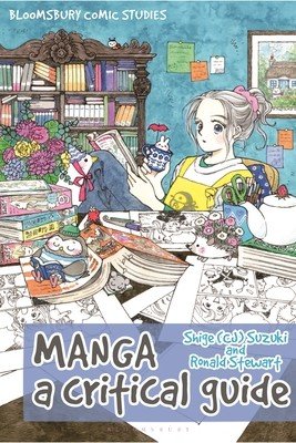 Manga: A Critical Guide (Suzuki)(Paperback)