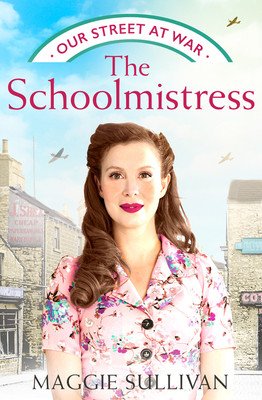 The Schoolmistress (Sullivan Maggie)(Paperback)