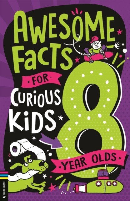 Awesome Facts for Curious Kids: 8 Year Olds (Martin Steve)(Paperback / softback)