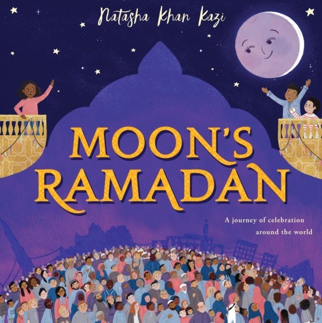 Moon's Ramadan (Khan Kazi Natasha)(Paperback / softback)