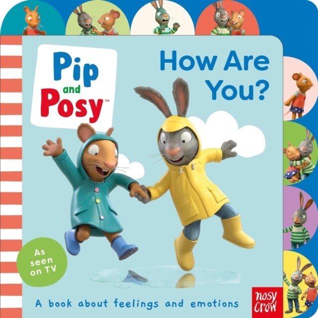 Pip and Posy: How Are You? (Pip and Posy)(Board book)