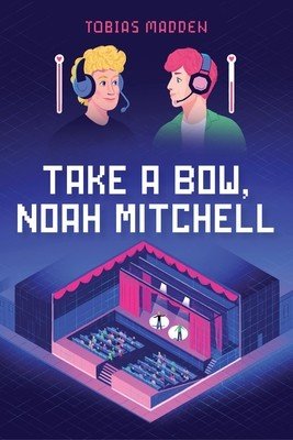 Take a Bow, Noah Mitchell (Madden Tobias)(Pevná vazba)