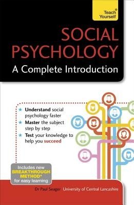 Social Psychology: A Complete Introduction (Seager Paul)(Paperback)
