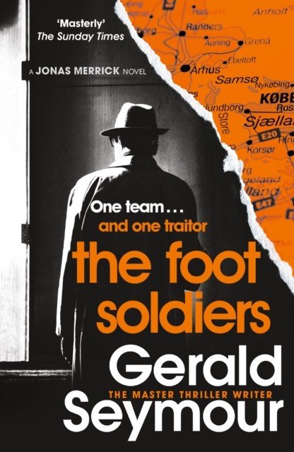 Foot Soldiers - A Sunday Times Thriller of the Month (Seymour Gerald)(Paperback / softback)