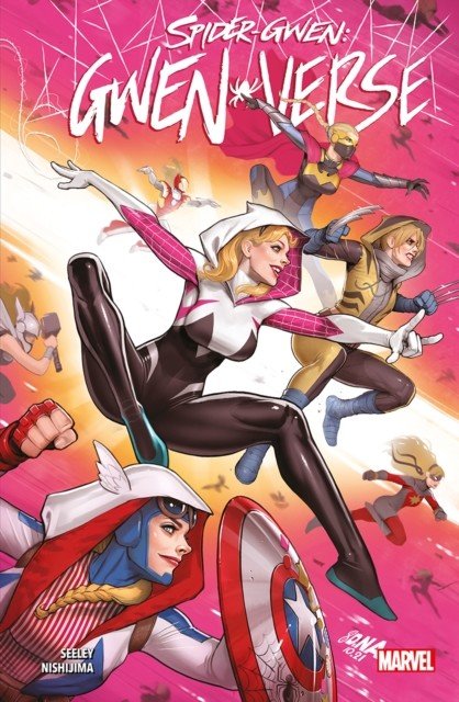 Spider-gwen: Gwenverse (Seeley Tim)(Paperback / softback)
