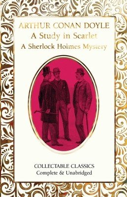 A Study in Scarlet (a Sherlock Holmes Mystery) (Conan Doyle Arthur)(Pevná vazba)