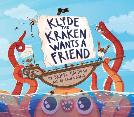 Klyde the Kraken Wants a Friend (Hartman Brooke)(Pevná vazba)