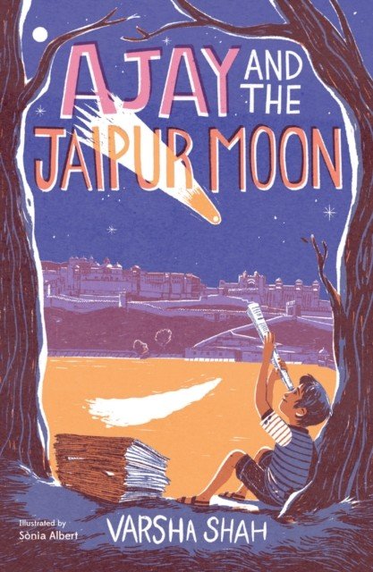 Ajay and the Jaipur Moon (Shah Varsha)(Paperback / softback)