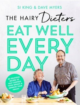 The Hairy Dieters' Eat Well Every Day (The Hairy Bikers)(Paperback)