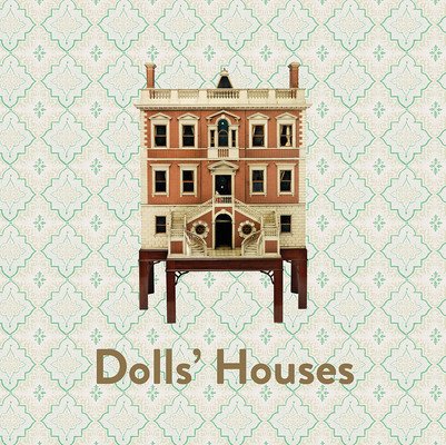 Dolls' Houses (Pasierbska Halina)(Pevná vazba)