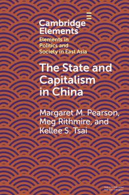 The State and Capitalism in China (Pearson Margaret M.)(Paperback)