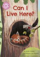 Reading Champion: Can I Live Here? - Independent Reading Pink 1a (Walter Jackie)(Paperback / softback)