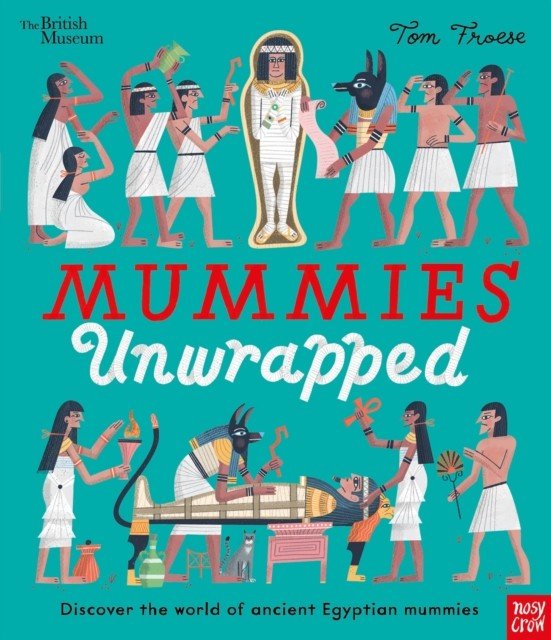 British Museum: Mummies Unwrapped(Paperback / softback)