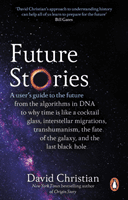 Future Stories - A user's guide to the future (Christian David)(Paperback / softback)