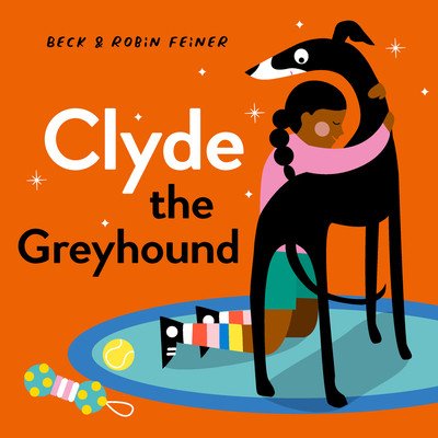 Clyde the Greyhound (Feiner Beck)(Pevná vazba)