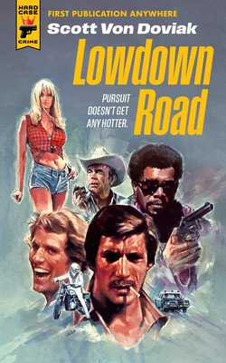 Lowdown Road (Von Doviak Scott)(Paperback)