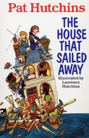 House That Sailed Away (Hutchins Pat)(Paperback / softback)
