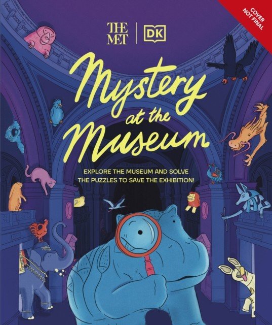 Met Mystery at the Museum - Explore the Museum and Solve the Puzzles to Save the Exhibition! (Friel Helen)(Pevná vazba)