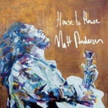 House to House (Matt Andersen) (Vinyl / 12