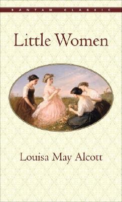 Little Women (Alcott Louisa May)(Mass Market Paperbound)