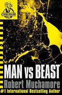 CHERUB: Man vs Beast - Book 6 (Muchamore Robert)(Paperback / softback)