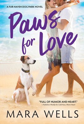 Paws for Love (Wells Mara)(Mass Market Paperbound)