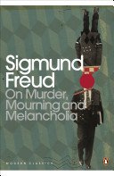 On Murder, Mourning and Melancholia (Freud Sigmund)(Paperback / softback)