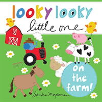 Looky Looky Little One on the Farm (Magsamen Sandra)(Board Books)