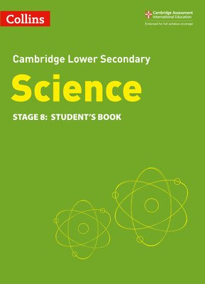 Lower Secondary Science Student's Book: Stage 8(Paperback / softback)