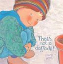 That's Not a Daffodil! (Honey Elizabeth)(Paperback / softback)