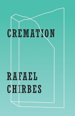 Cremation (Chirbes Rafael)(Paperback)