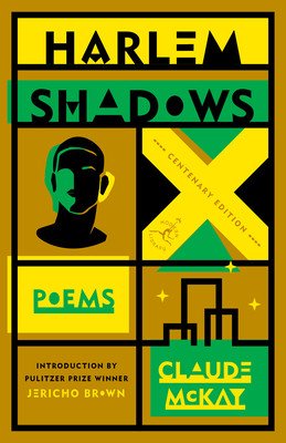 Harlem Shadows: Poems (McKay Claude)(Paperback)