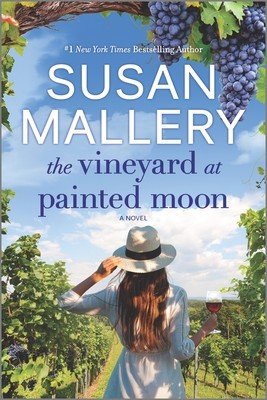 The Vineyard at Painted Moon (Mallery Susan)(Paperback)