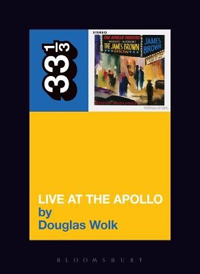 James Brown's Live at the Apollo (Wolk Douglas)(Paperback)