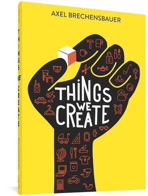 Things We Create (Brechensbauer Axel)(Paperback)