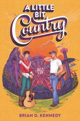 A Little Bit Country (Kennedy Brian D.)(Pevná vazba)