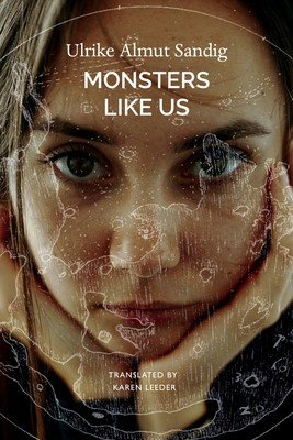 Monsters Like Us (Sandig Ulrike Almut)(Pevná vazba)