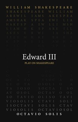 Edward III (Shakespeare William)(Paperback)