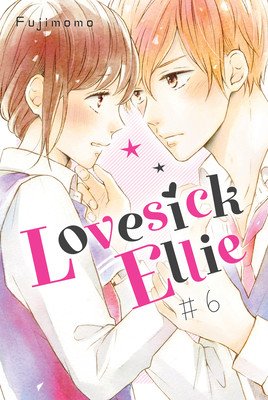 Lovesick Ellie 6 (Fujimomo)(Paperback)